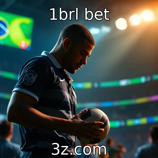 1brl bet Como as apostas esportivas estão moldando o futuro do entretenimento no Brasil